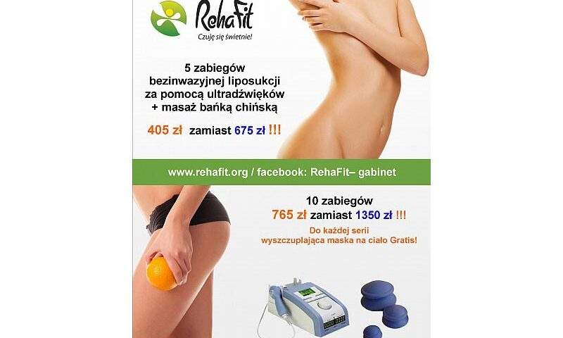 Przygotowanie do lata czyli promocja na zabiegi liposukcji ultradźwiękowej i masażu bańką chińską w RehaFit.