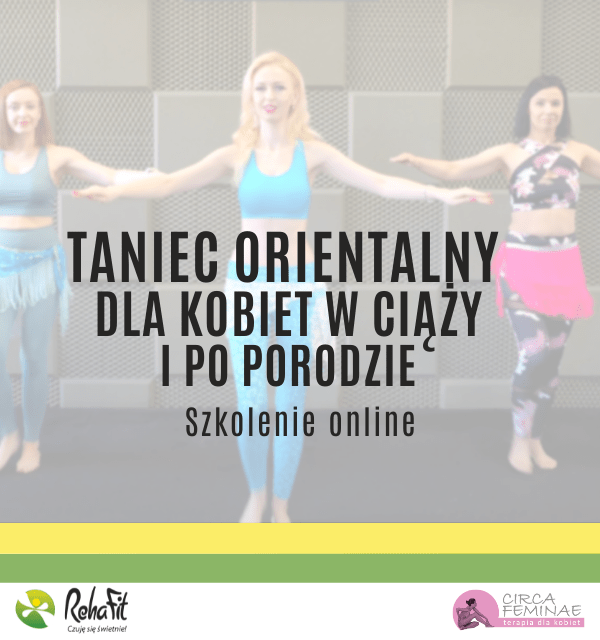 TANIEC ORIENTALNY DLA KOBIET W CIĄŻY I PO PORODZIE- 3 NAGRANIA