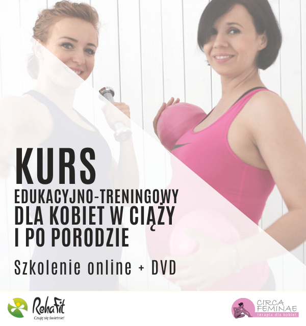 Kurs edukacyjno-treningowy dla kobiet w ciąży i po porodzie