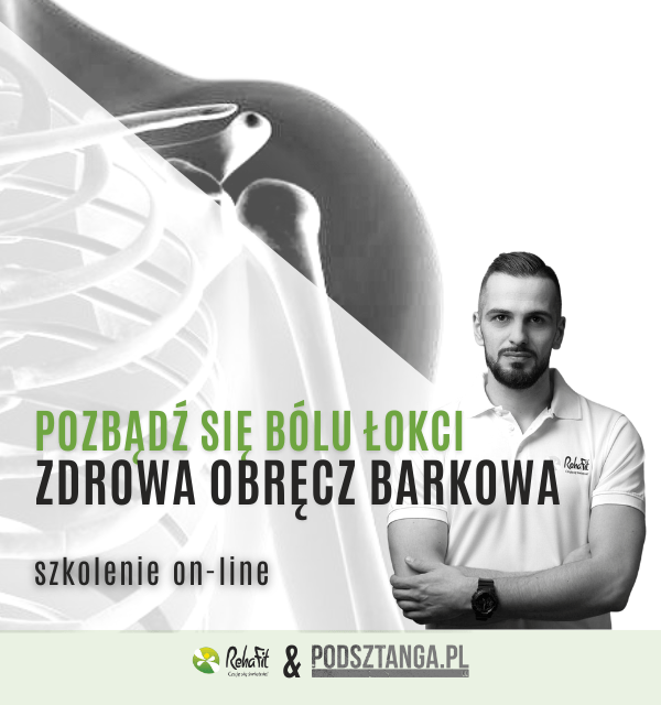 Pozbądź się bólu łokci! Zdrowa obręcz barkowa – kurs online