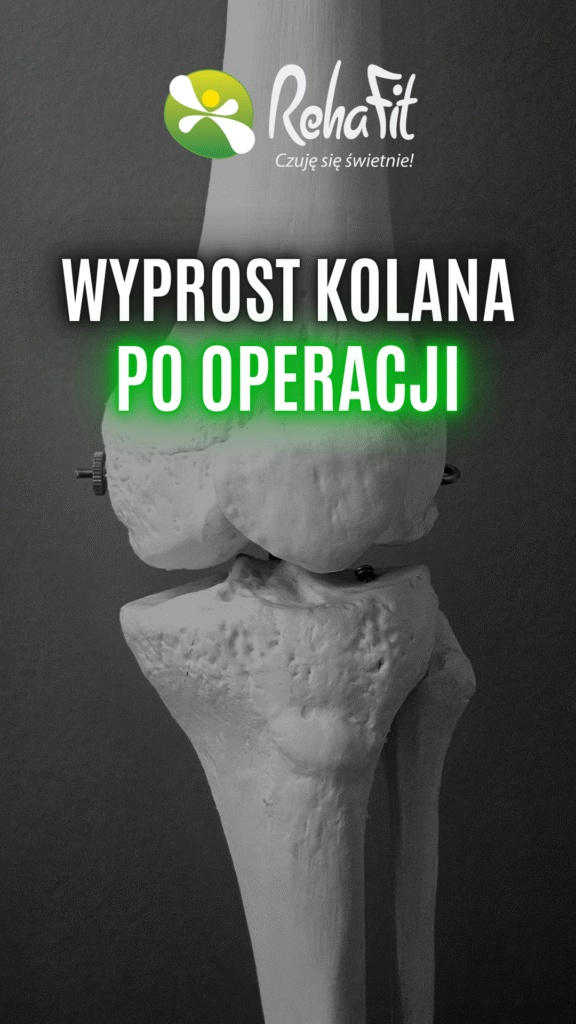 wyprost stawu kolanowego