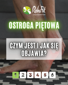 ból pięty przy chodzeniu