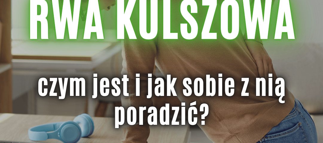 rwa kulszowa