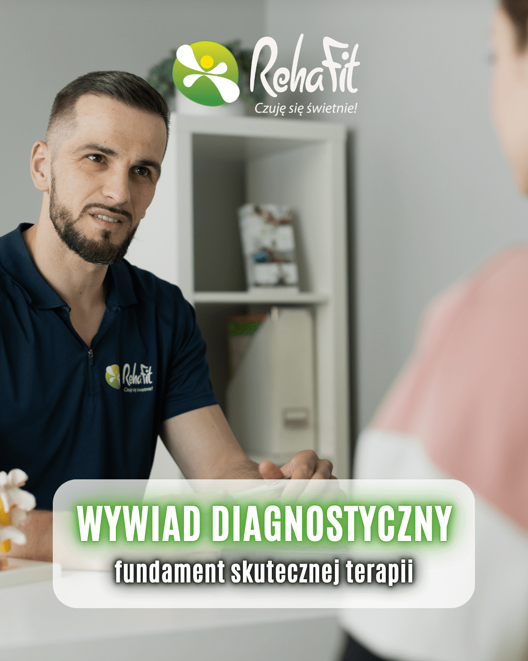 Wywiad kliniczny – klucz do skutecznej fizjoterapii